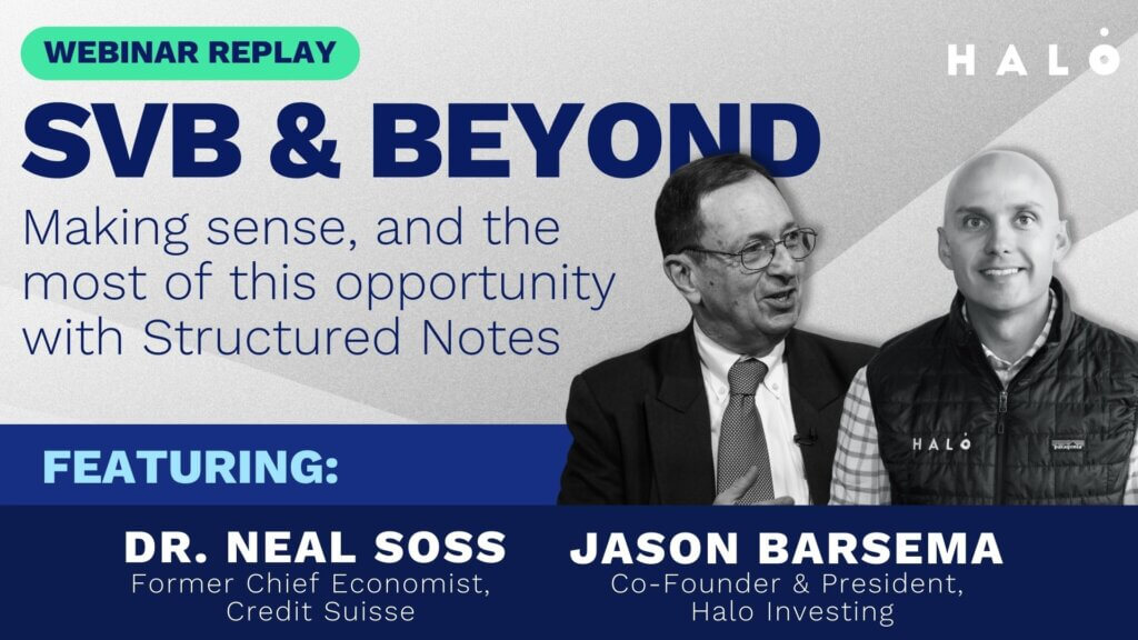 Video cover covering all things SVB, market risks, and where the market for Structured Notes stands