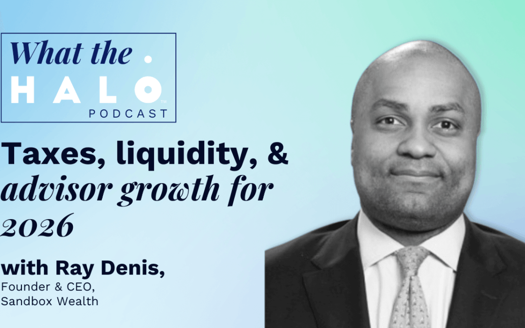 Taxes, Liquidity, and Advisor Growth For 2026